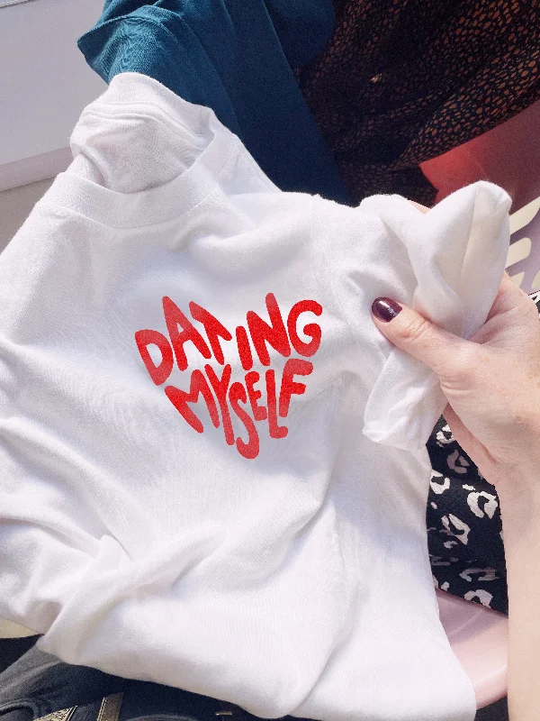 Cozy Layers Dating Myself - Unisex Fit T-Shirt