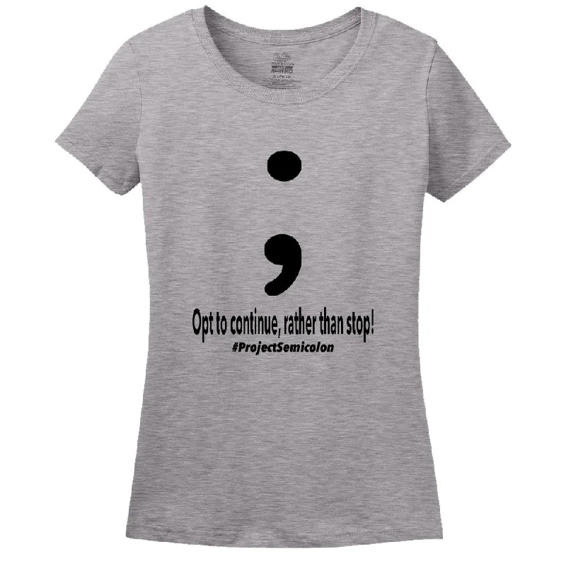 Effortless Comfort Project Semicolon Inspired Women's T-Shirt