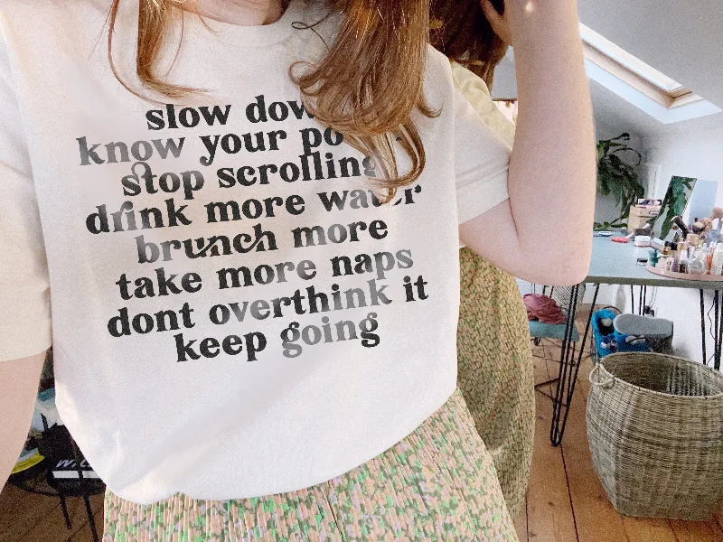 Soft Style Slow Down, Know Your Power...Rest Easy Mantra - Unisex Fit T-Shirt