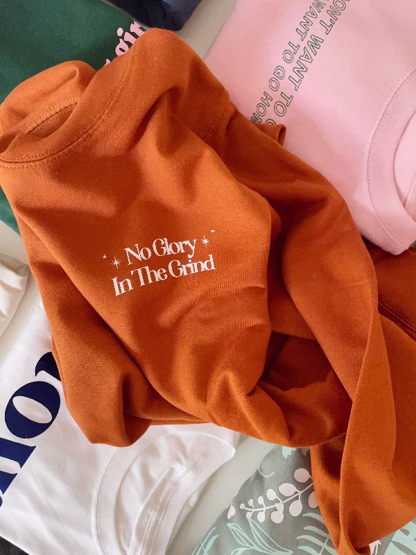 Relaxed Wear No Glory In The Grind - Unisex Fit Sweater